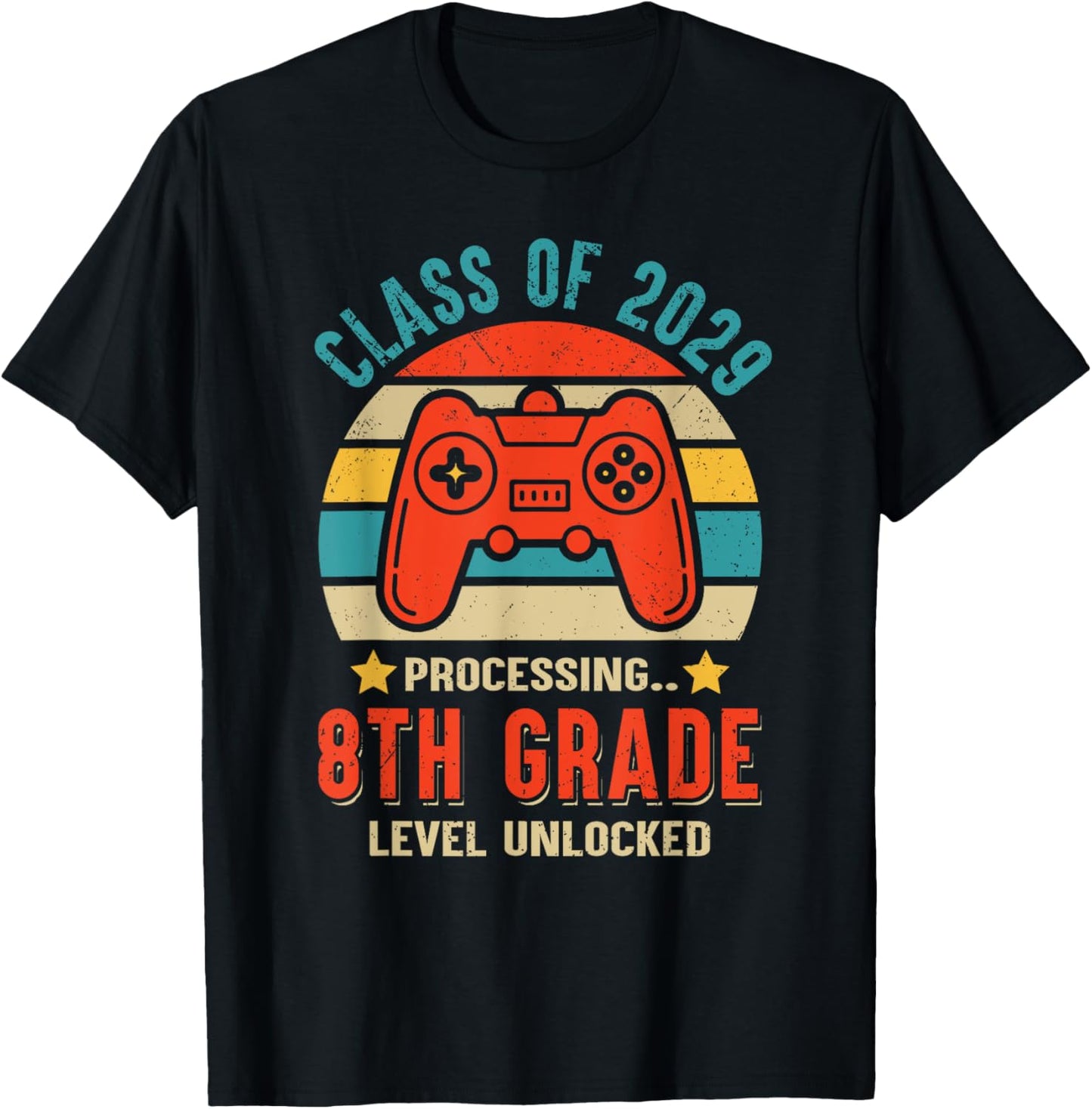 Class 2029 8th Grade Level Unlocked Game Graduate First Day T-Shirt - T-Shirt | Black