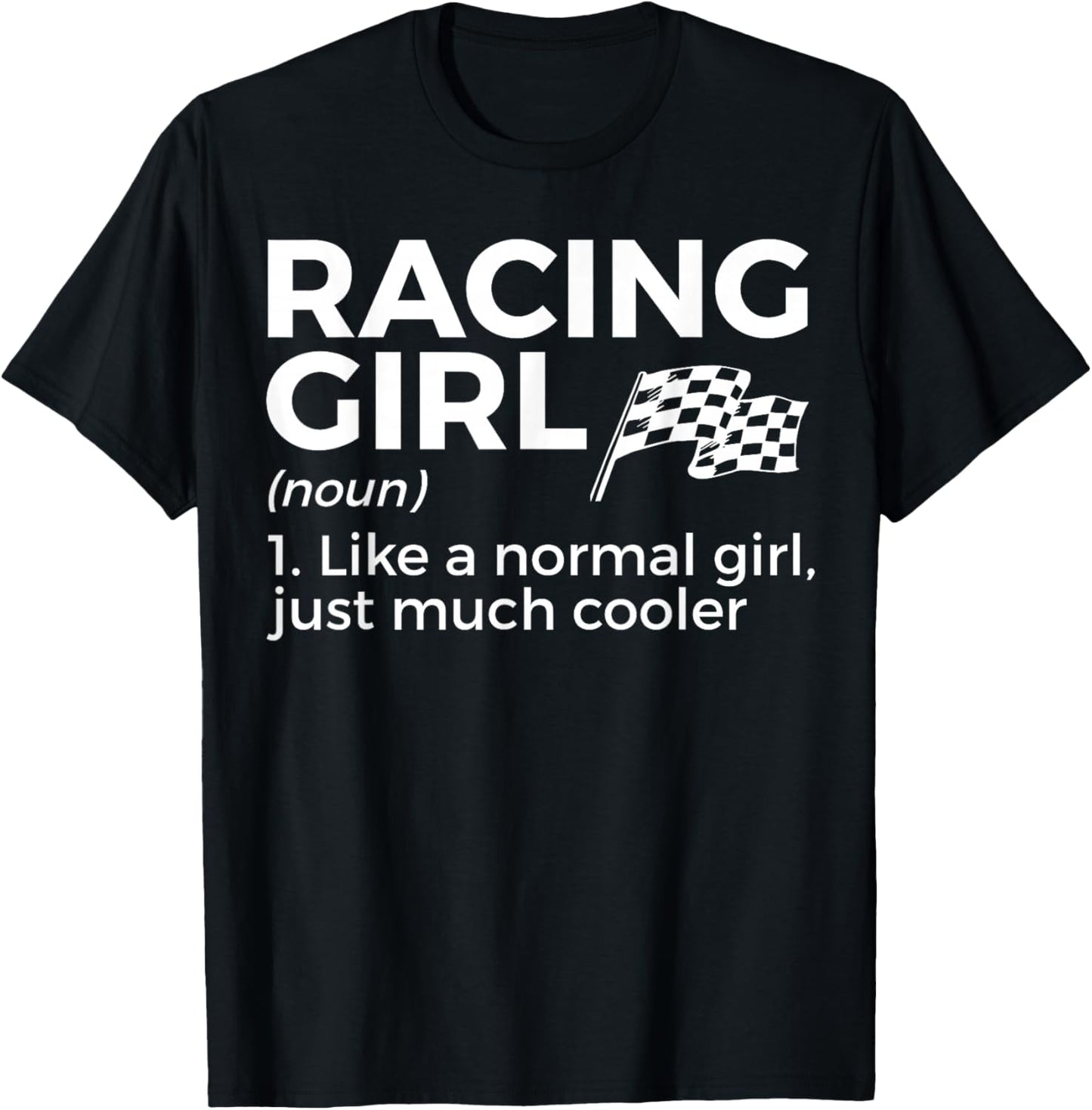 Racing Girl Definition für Rennauto-Partys T-Shirt - T-Shirt | Black