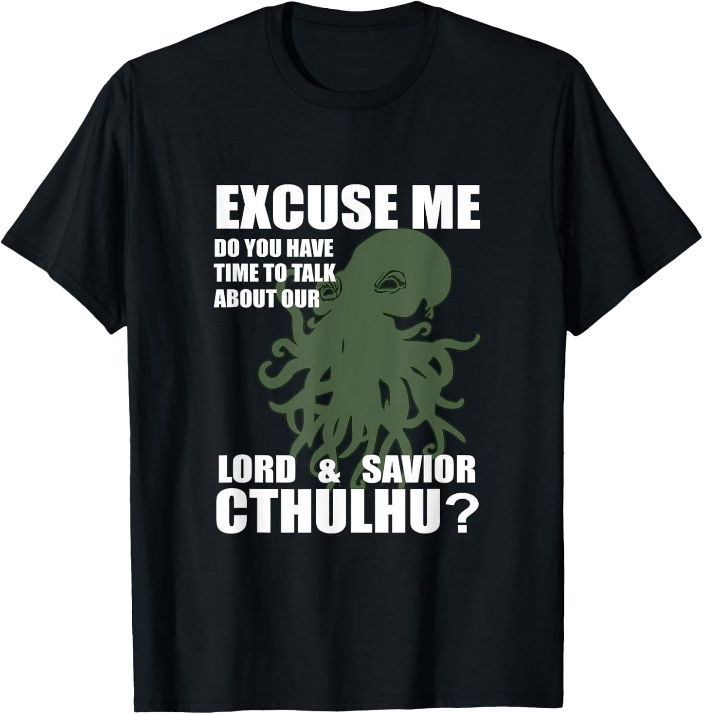 Cthulhu the Lord & Savior Funny Religion Parody Jehova T-Shirt - T-Shirt | Black