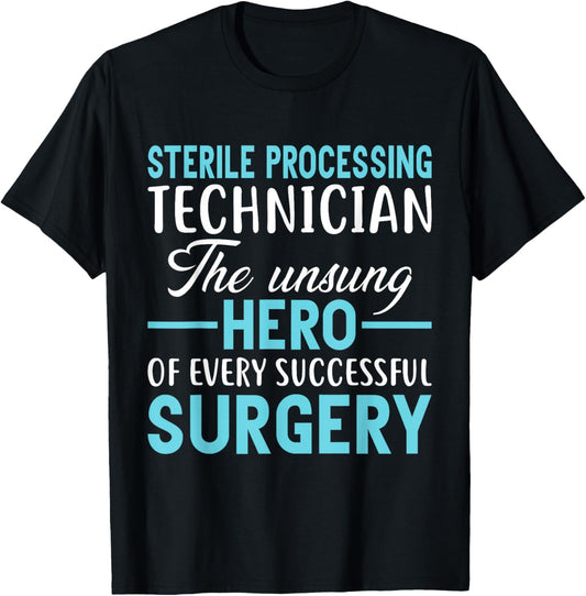 Central Sterile Processing Tech T-Shirt - T-Shirt | Black