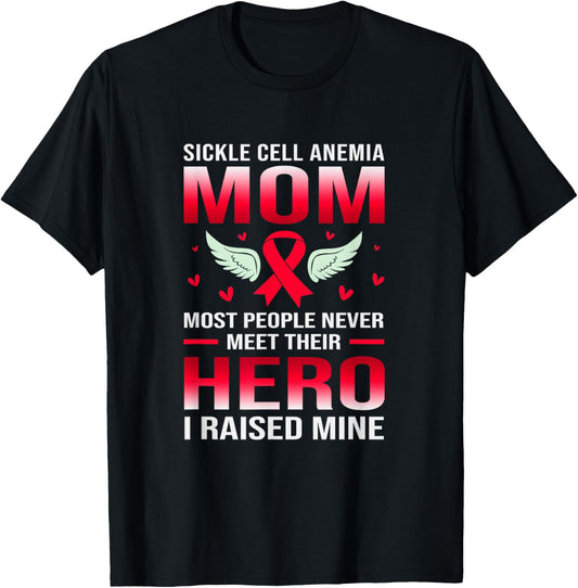 Sickle Cell Awareness Sickle Cell Anemia Mom T-Shirt - T-Shirt | Black