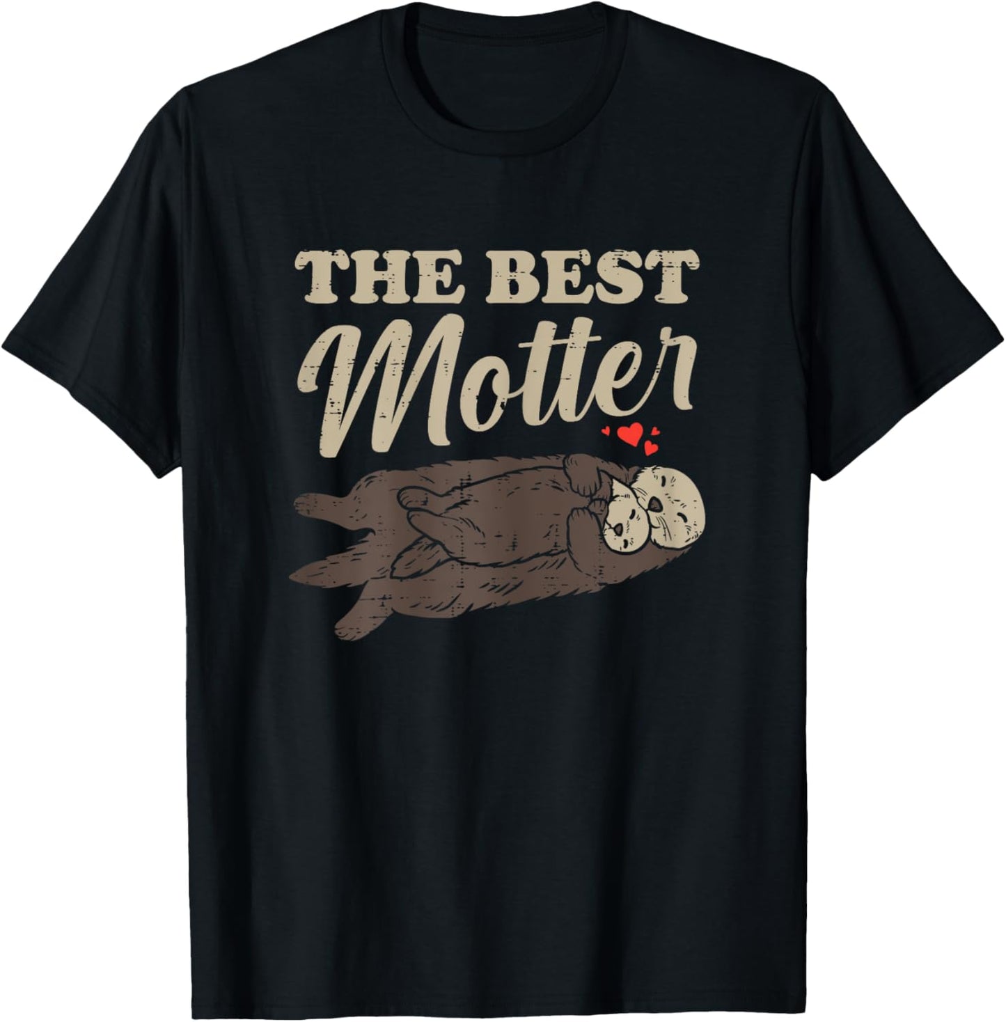 The Best Motter Sea Otter Mothers Day Mom Mommy Mama Women T-Shirt - T-Shirt | Black