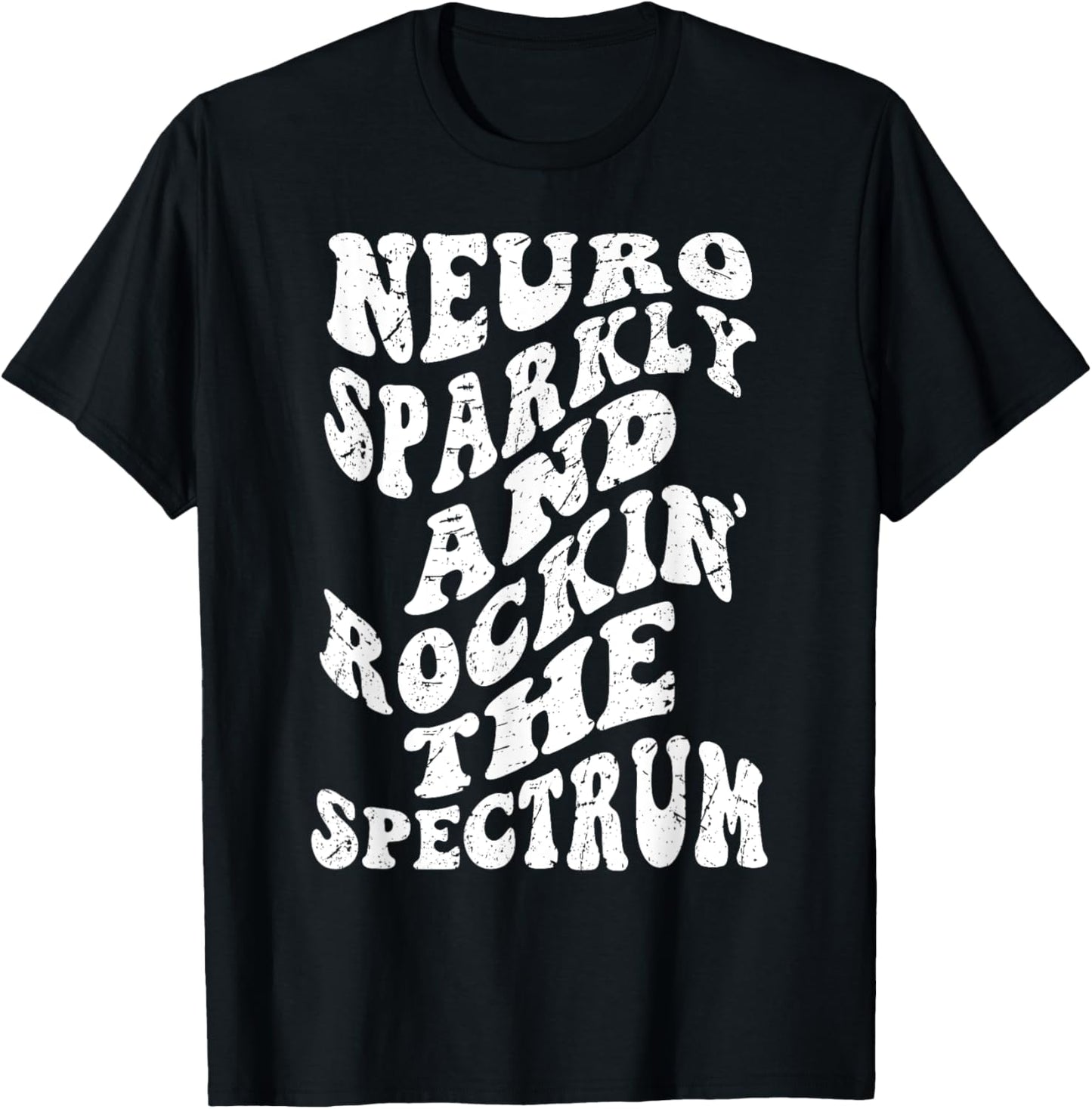 Retro Groovy Neurodivergent Neuro Sparkly & Rockin the Spect T-Shirt - T-Shirt | Black