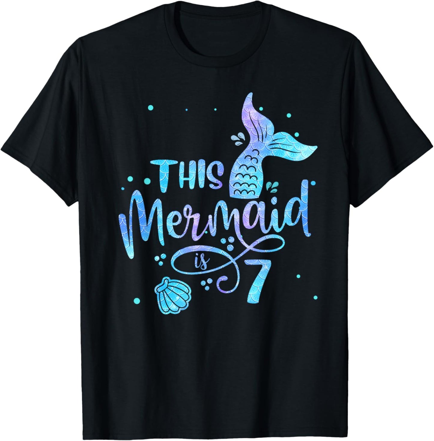 This Mermaid Is 7 Years Old 7th Birthday Mermaid Girl T-Shirt - T-Shirt | Black