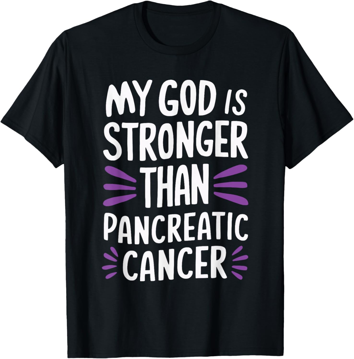 My God Is Stronger Than Pancreatic Cancer Purple Ribbon T-Shirt - T-Shirt | Black