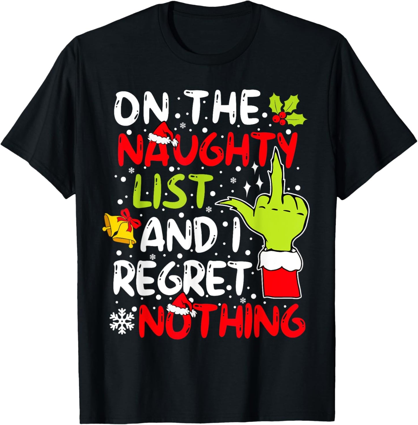 On The Naughty List And I Regret Nothing Couples T-Shirt - T-Shirt | Black
