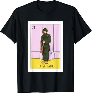 El Soldado Lottery Gift The Soldier Card Mexican Lottery T-Shirt - T-Shirt | Black