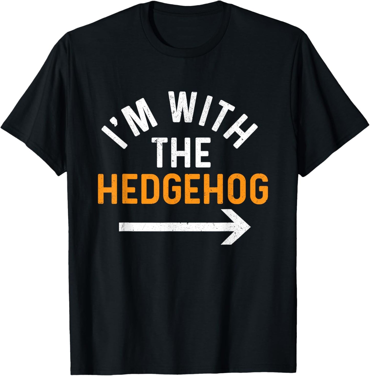 I'm With The Hedgehog - Porcupine Lover Animal Whisperer T-Shirt - T-Shirt | Black