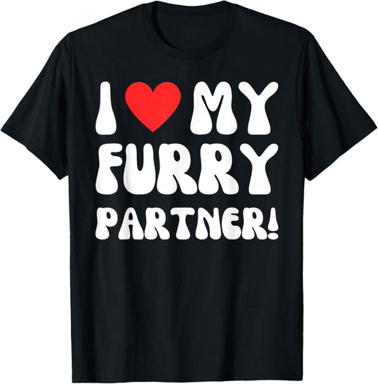 I Love My Furry Partner! Funny Furries Fandom Convention T-Shirt - T-Shirt | Black