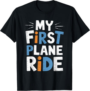 My First Plane Ride T-Shirt - T-Shirt | Black