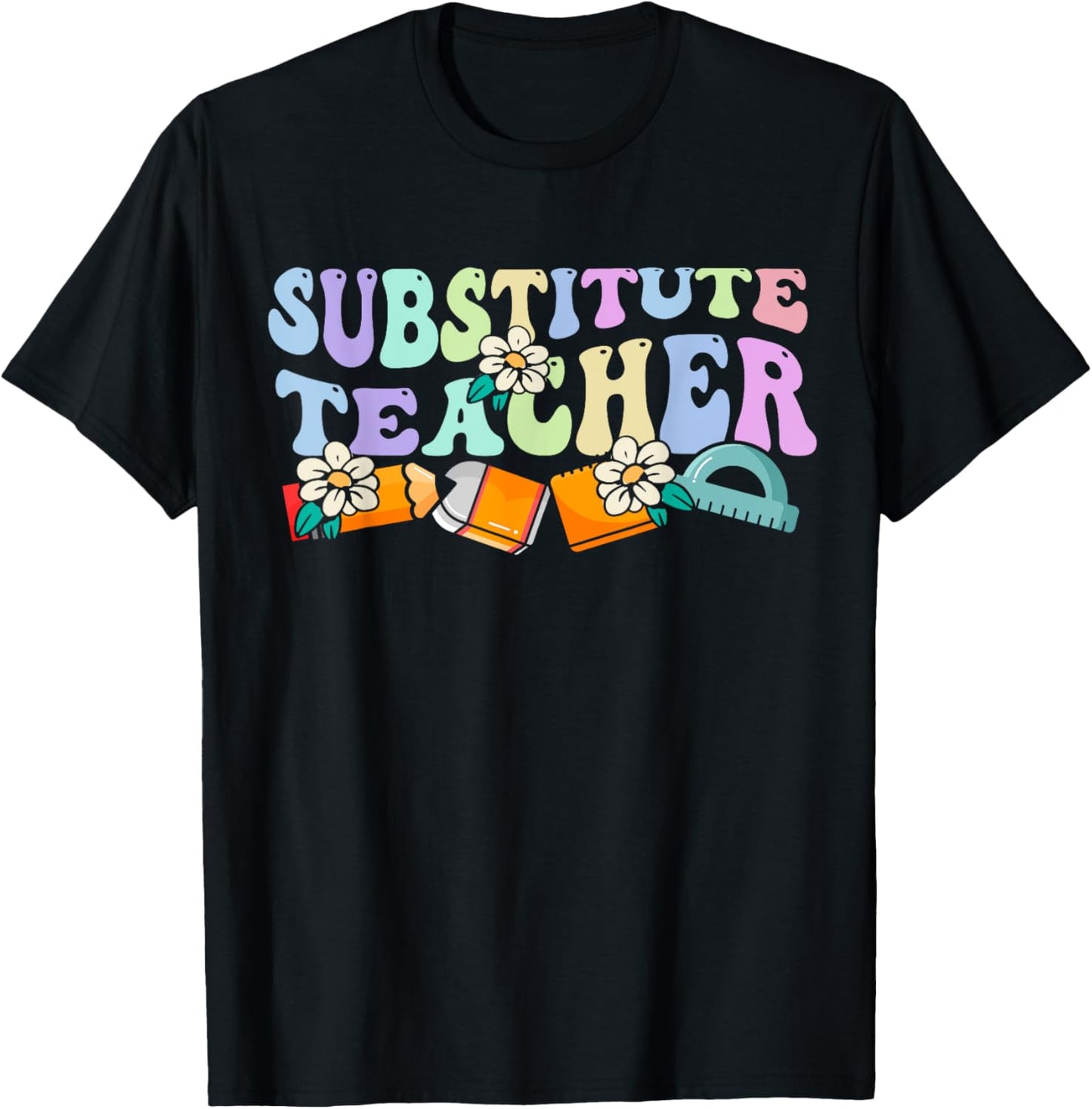 Substitute Teacher Women Back To School Substitute Teacher T-Shirt - T-Shirt | Black