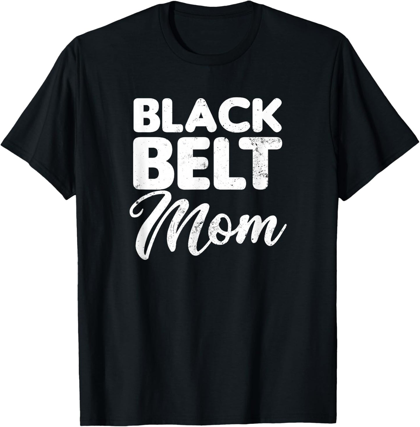 Taekwondo Mom Design Black Belt Mother Gift T-Shirt - T-Shirt | Black