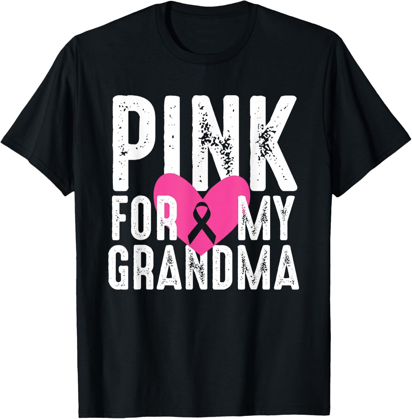 Pink For My Grandma Breast Cancer Awareness Family T-Shirt - T-Shirt | Black