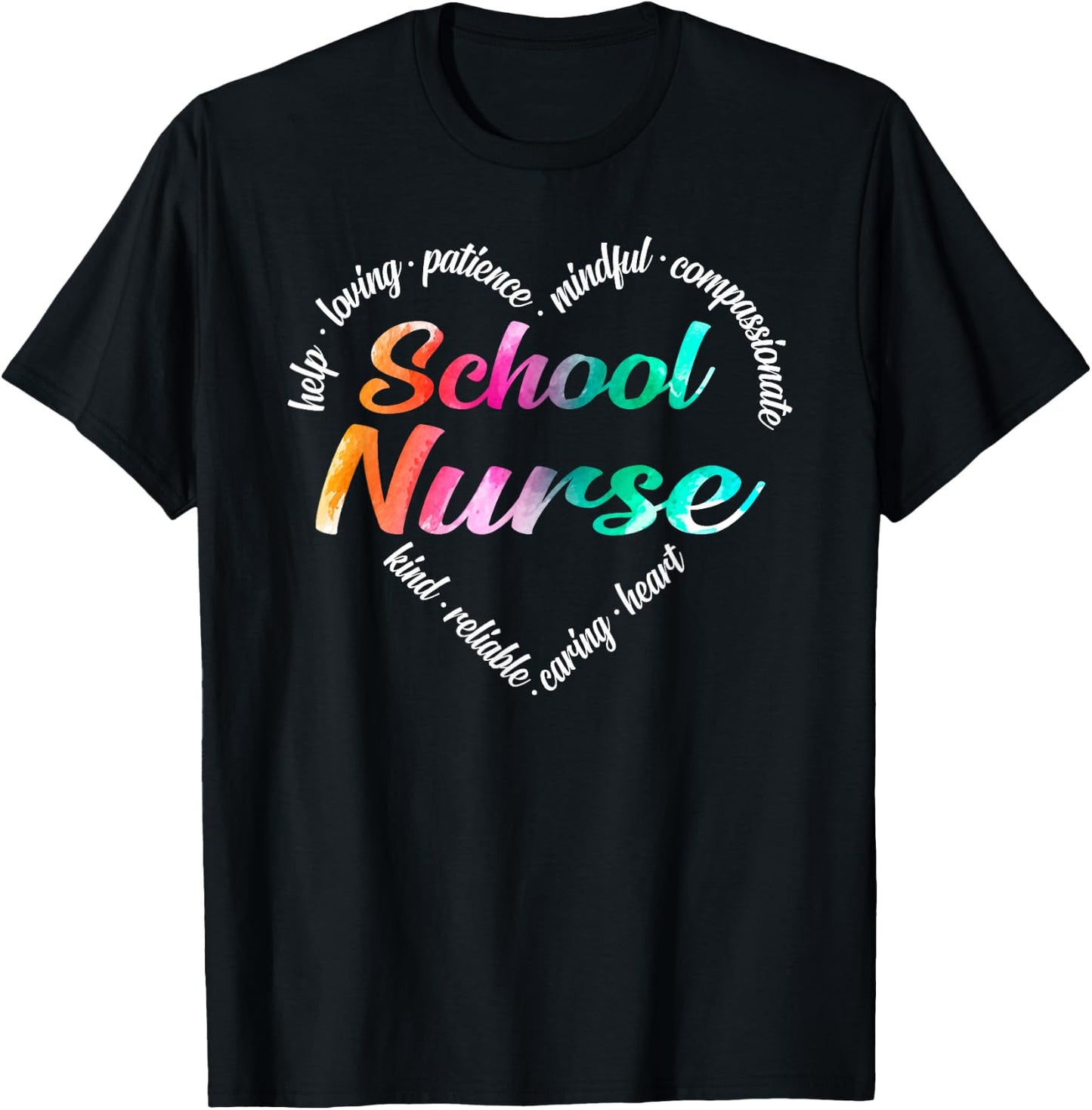 School Nurse Heart Word Cloud Watercolour Rainbow T-Shirt - T-Shirt | Black