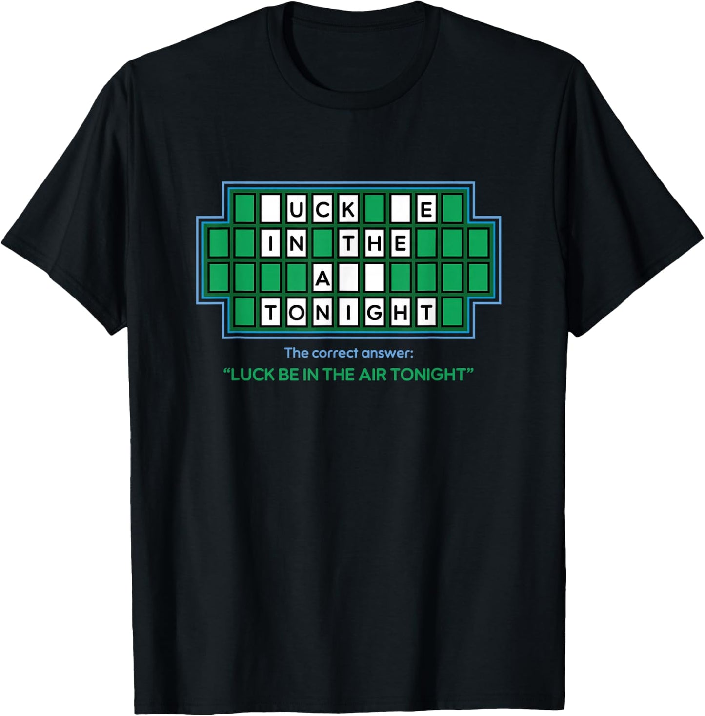 Luck Be In The Air Tonight Puzzle Meme T-Shirt - T-Shirt | Black