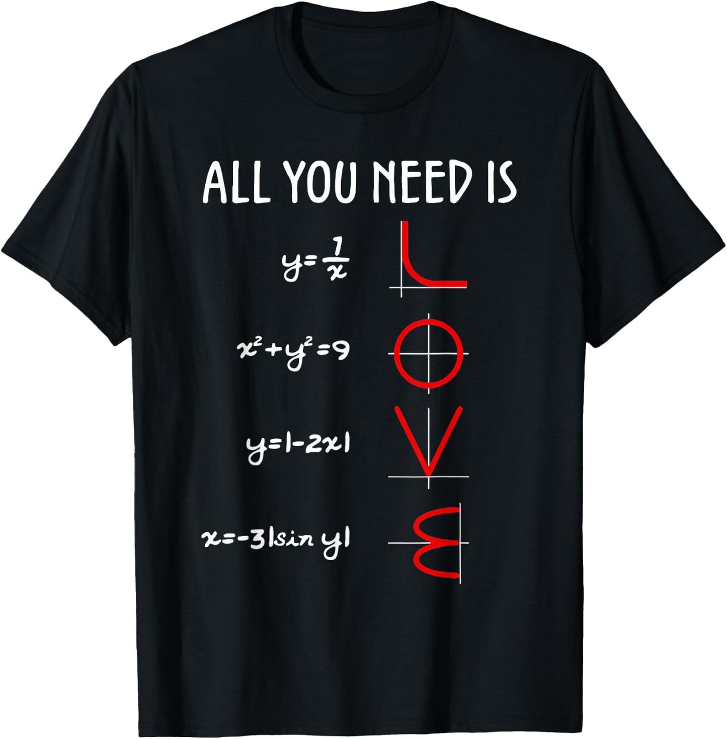 All You Need is Love Math Vertical T-Shirt - T-Shirt | Black