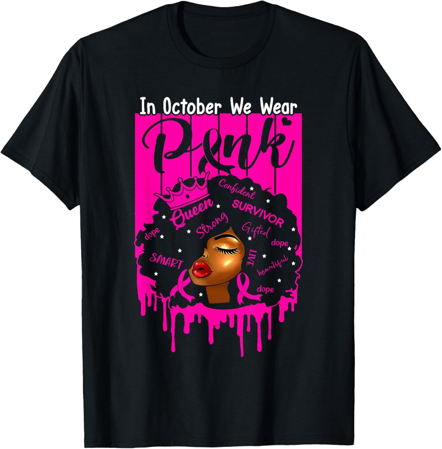 In October We Wear Pink Black Women Breast Cancer Awareness T-Shirt - T-Shirt | Black