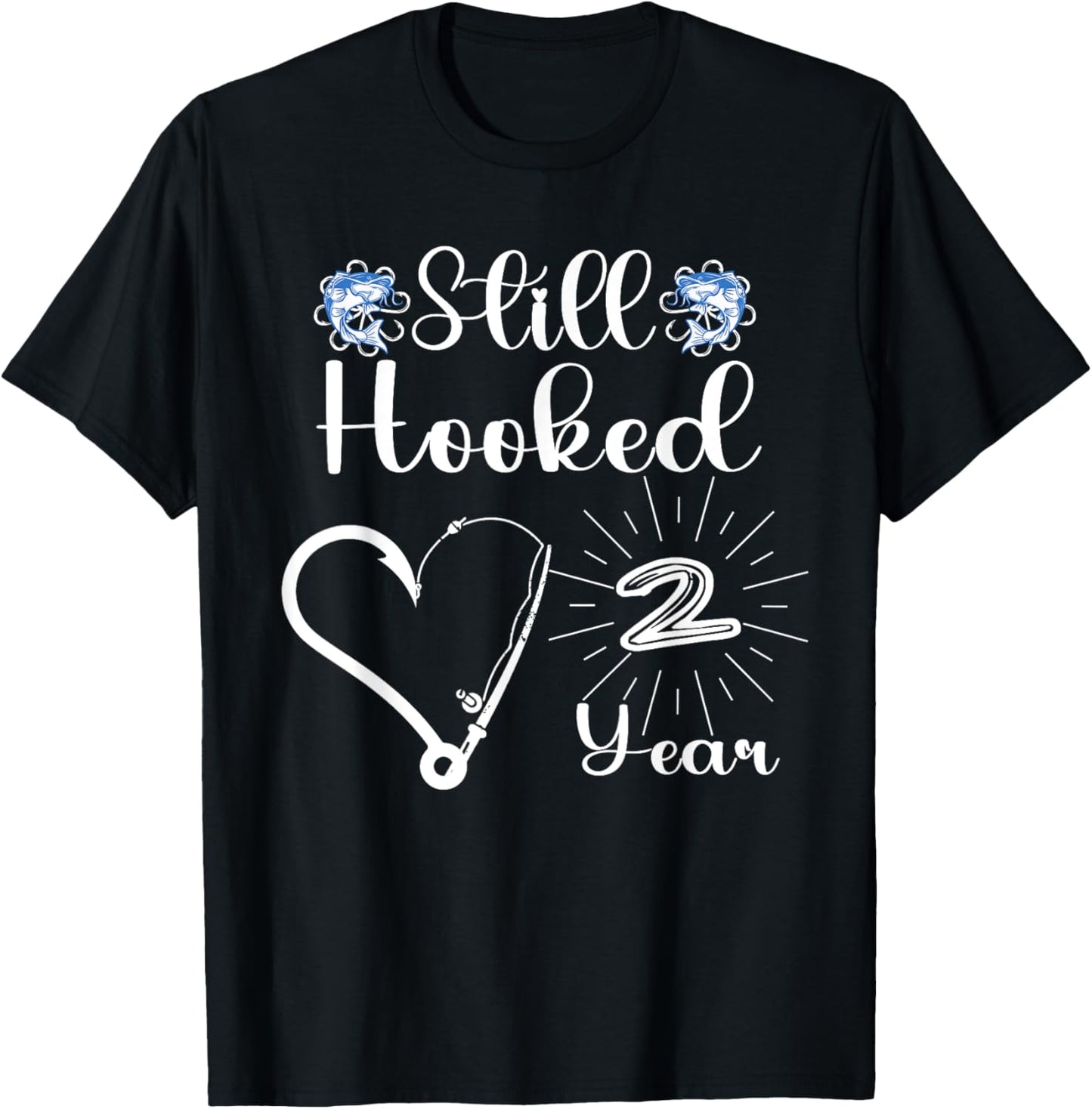 Married 2 Year - Fishing Couple - 2nd Wedding Anniversary T-Shirt - T-Shirt | Black
