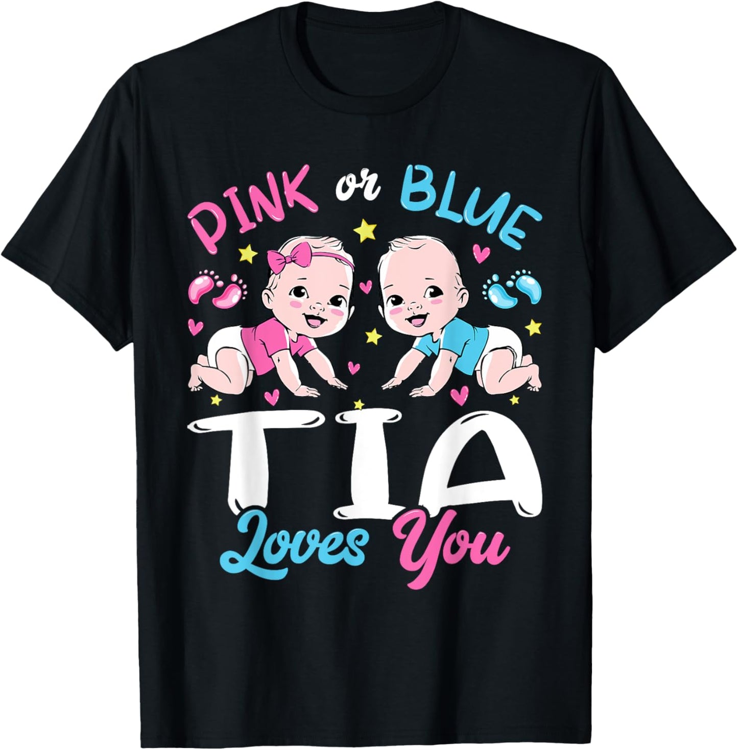 Pink Or Blue Tia Loves You Baby Gender Reveal Keeper T-Shirt - T-Shirt | Black