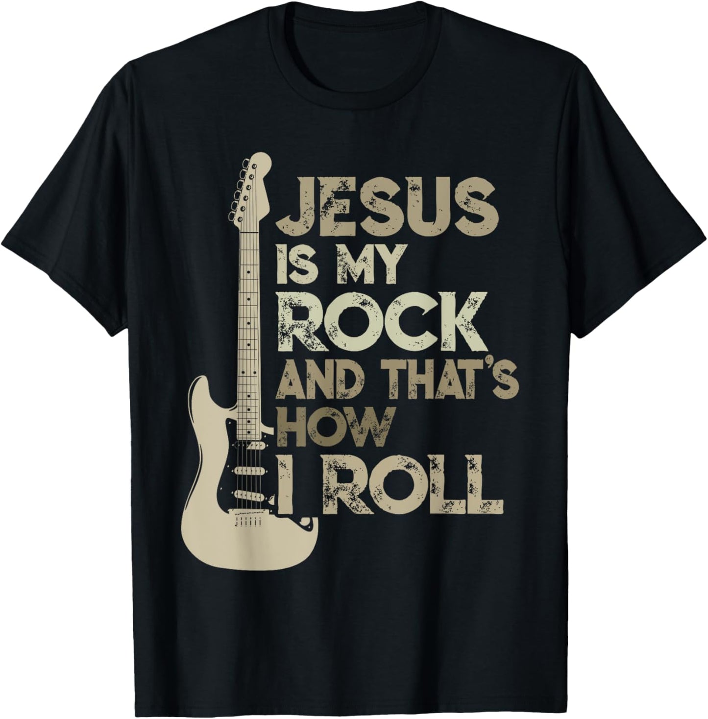 Jesus Is My Rock And That Is How I Roll Christian Guitarist T-Shirt - T-Shirt | Black