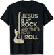 Jesus Is My Rock And That Is How I Roll Christian Guitarist T-Shirt - T-Shirt | Black