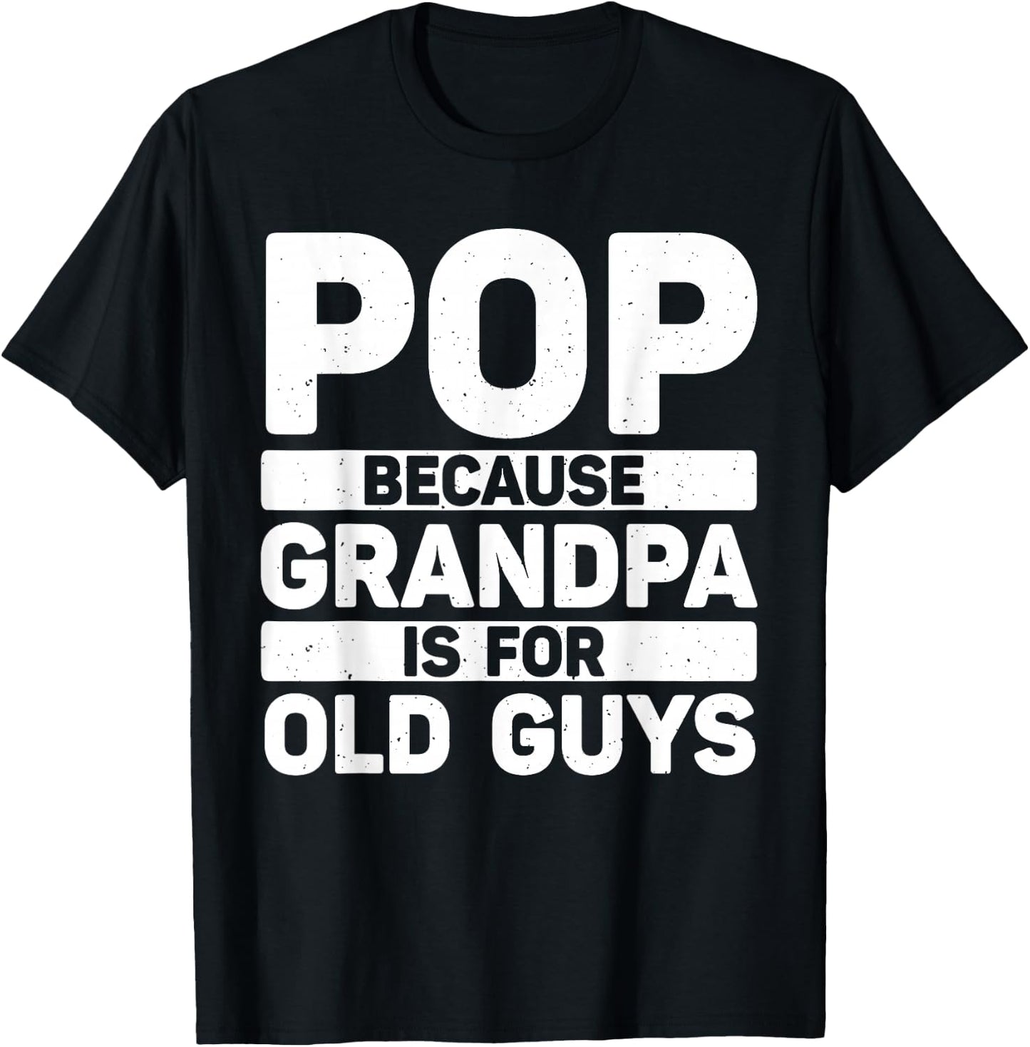 Best Pop Design For Grandpa From Grandkids Father's Day Pop T-Shirt - T-Shirt | Black
