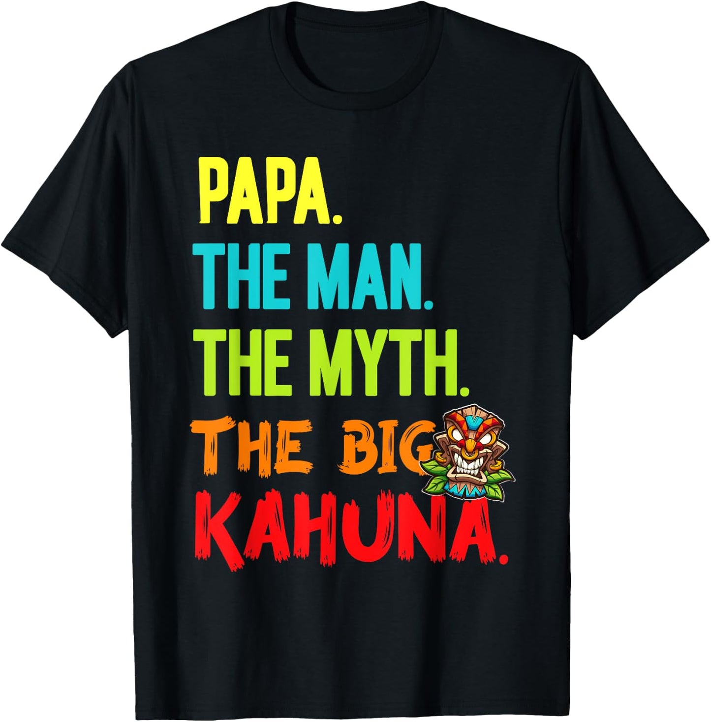 Funny Men's Papa The Man The Myth Big Kahuna Tiki Fishing T-Shirt - T-Shirt | Black