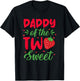 Daddy of The Two Sweet Birthday Girl Strawberry Lovers 2nd T-Shirt - T-Shirt | Black