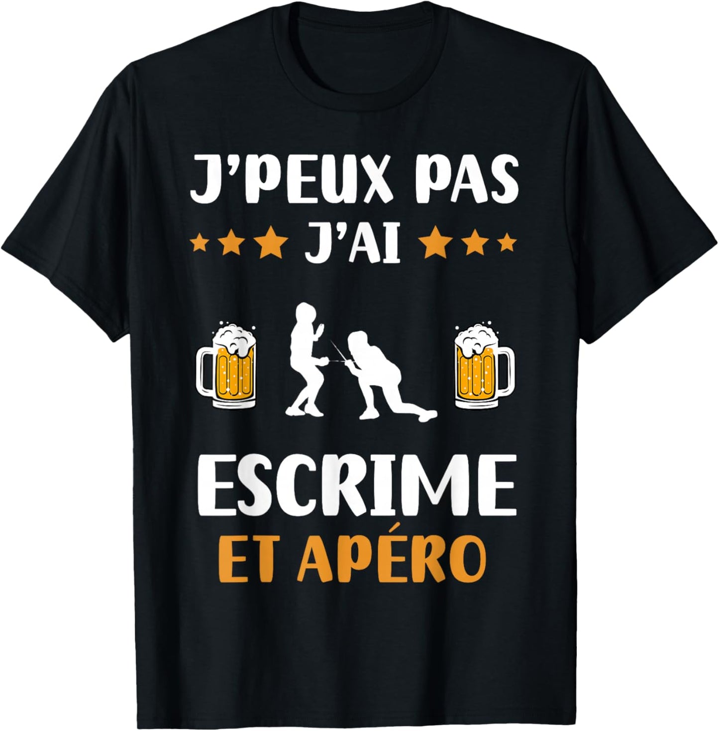 Je peux pas j'ai fencing et apéro humour fencing T-Shirt - T-Shirt | Black