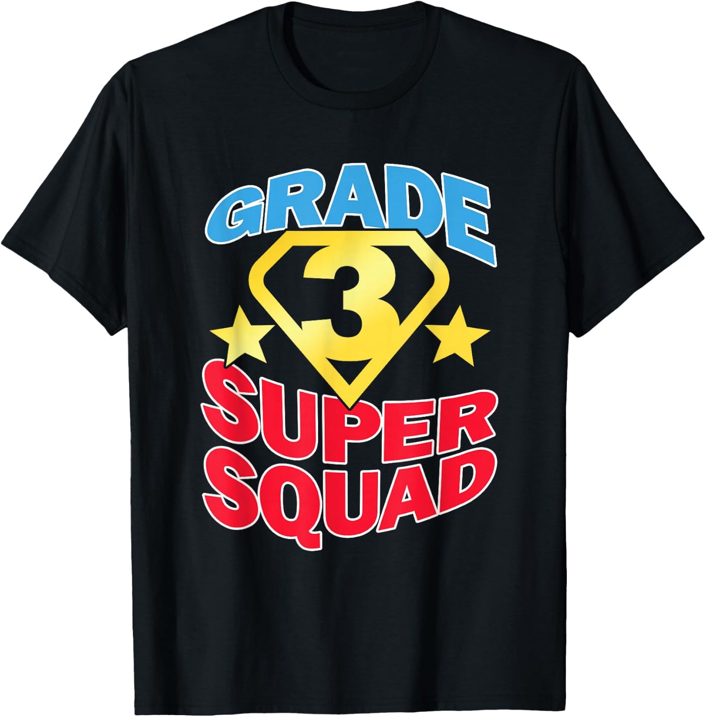 Grade 3 Super Squad Superhero Teacher Team Men Women Girls Kids T-Shirt - T-Shirt | Black