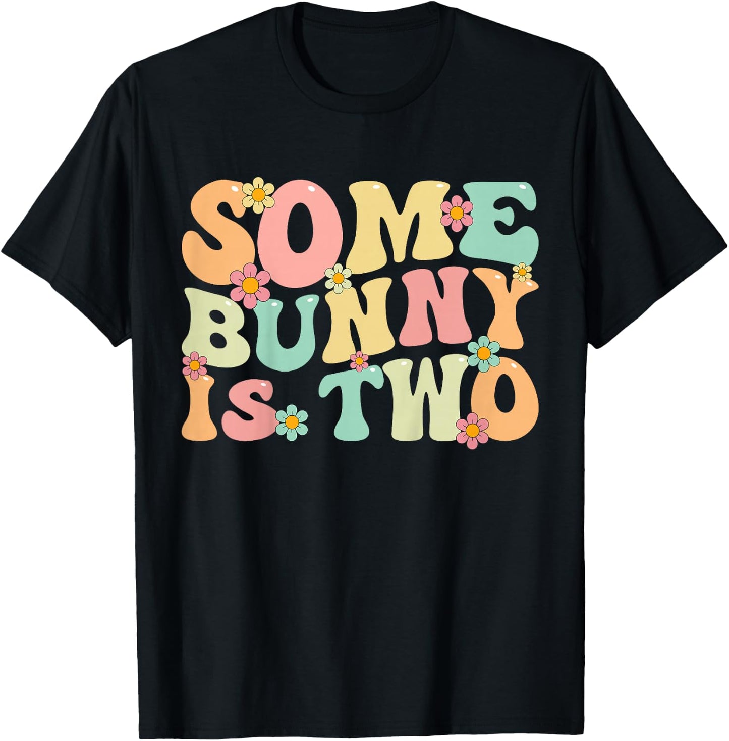 Some Bunny Is Two Bunnies 2 Years Old Kids 2nd Birthday T-Shirt - T-Shirt | Black