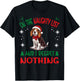 Cute Beagle dog Dog Christmas On The Naughty List and I T-Shirt - T-Shirt | Black