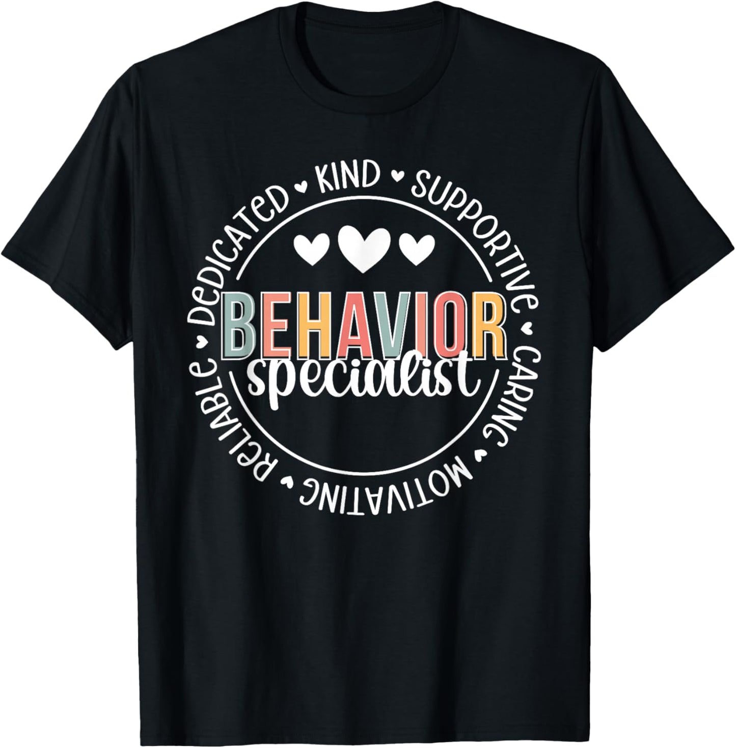 Behavior Specialist Appreciation Behavior Specialist T-Shirt - T-Shirt | Black