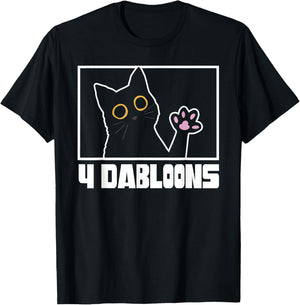 Doubloons Funny Cat Meme Doubloons Cat Dabloon T-Shirt - T-Shirt | Black