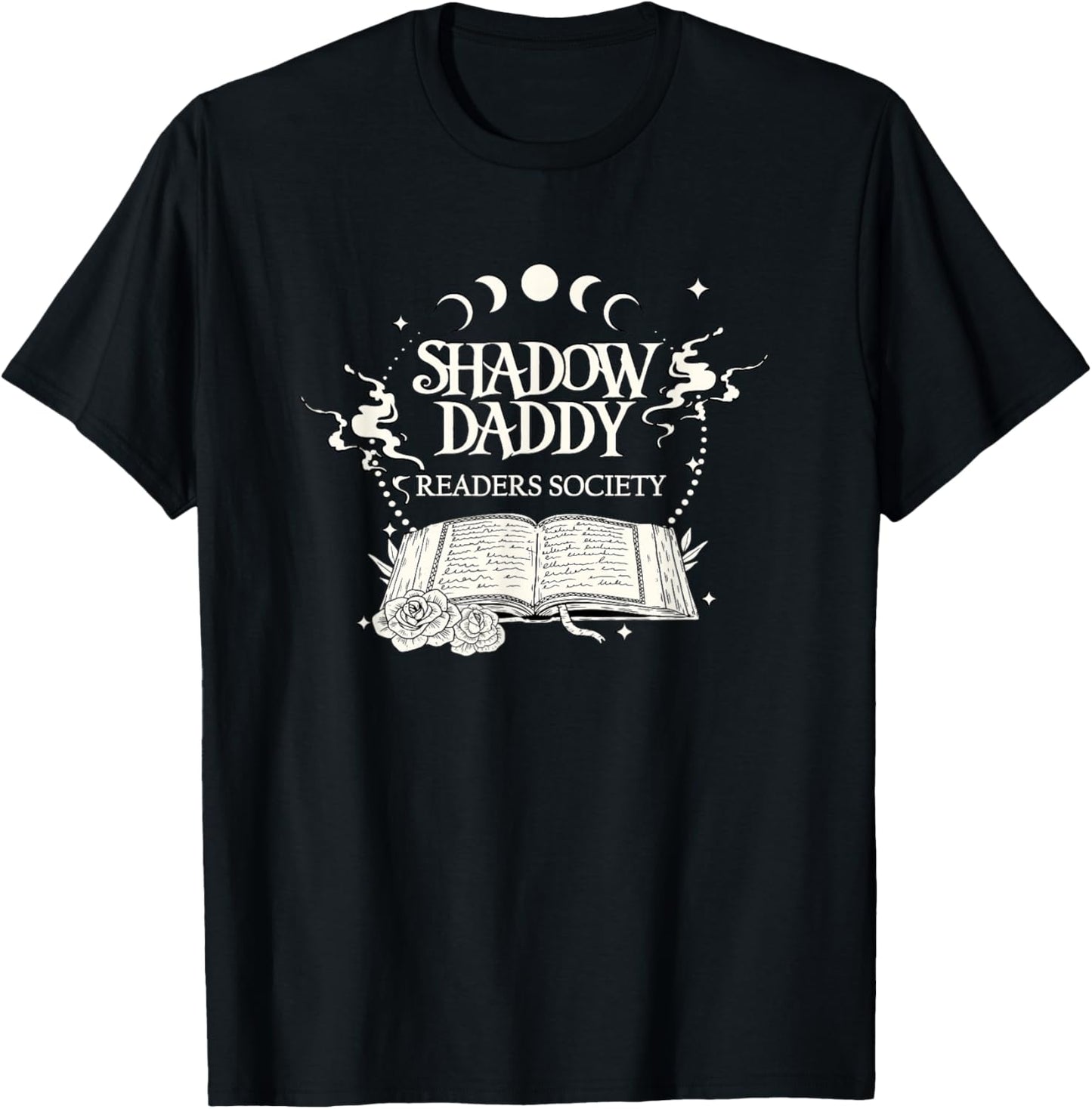 Fantasy Romance Readers Society Shadow Daddy Lover T-Shirt - T-Shirt | Black