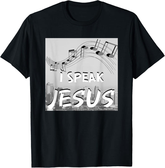 Christian Worship Song/ I SPEAK JESUS for Worship Leaders T-Shirt - T-Shirt | Black