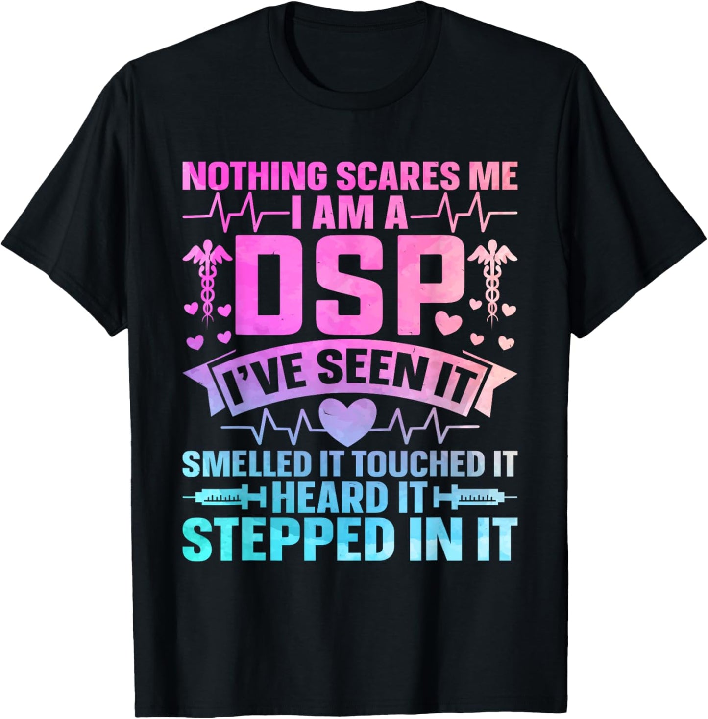 Direct Support Staff DSP Appreciation Day DSP Nurse T-Shirt - T-Shirt | Black