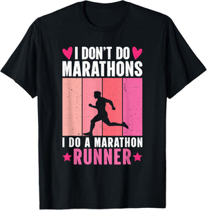 Retro I Don't Do Marathons I Do A Marathon Runner T-Shirt - T-Shirt | Black