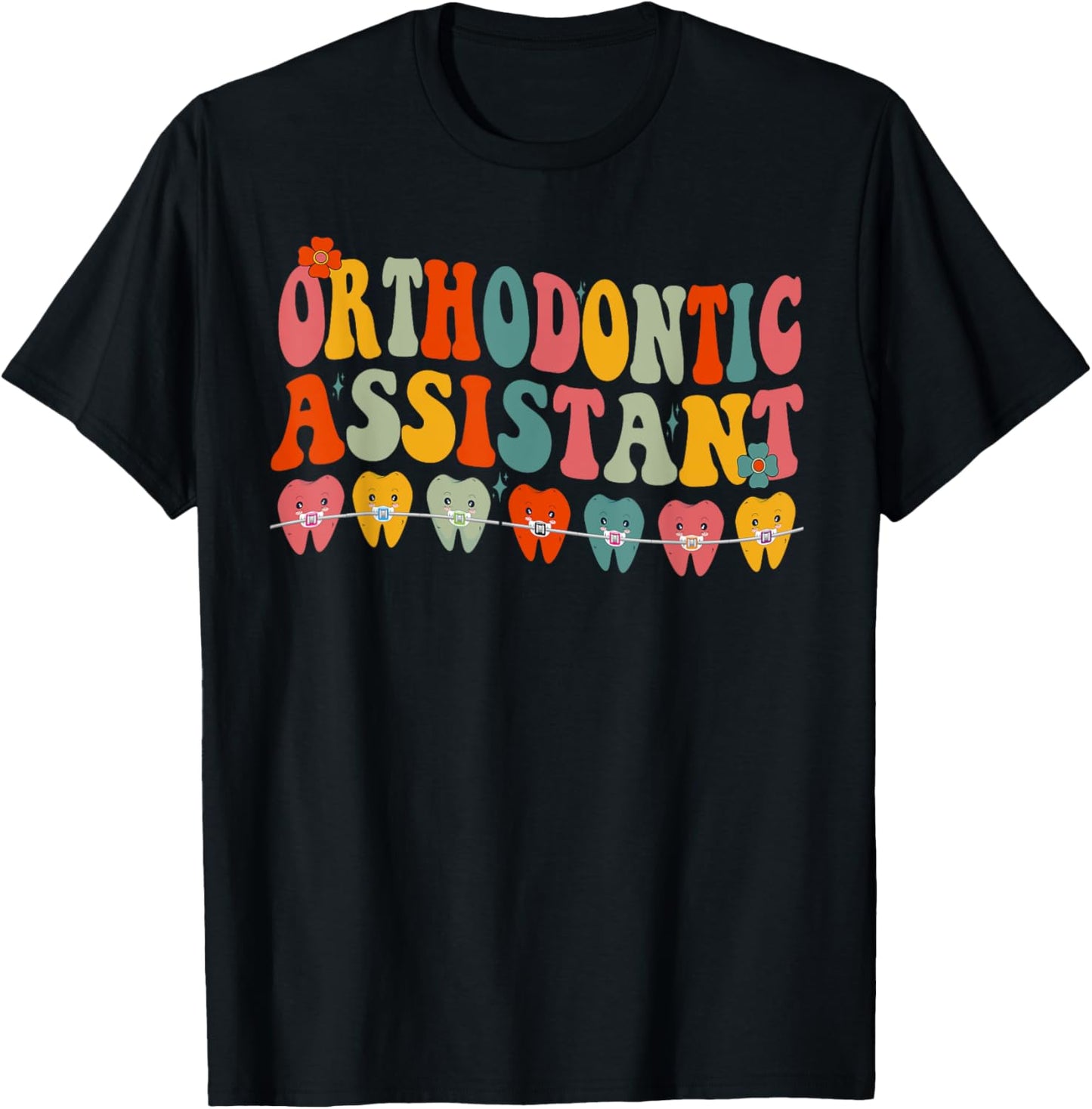 Orthodontist Assistant Design Orthodontic Assistant Groovy T-Shirt - T-Shirt | Black