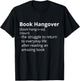 Book Hangover Definition Description T-Shirt - T-Shirt | Black