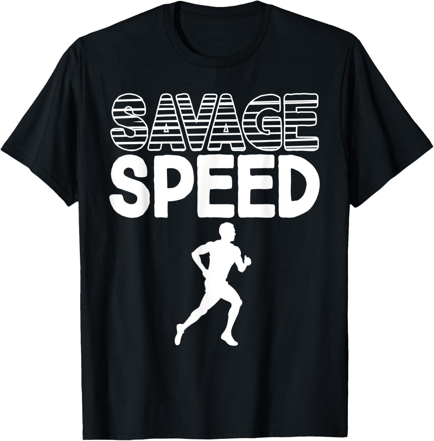 Savage Speed Boys Track Runner Men Athlete Sports Fun Gift T-Shirt - T-Shirt | Black