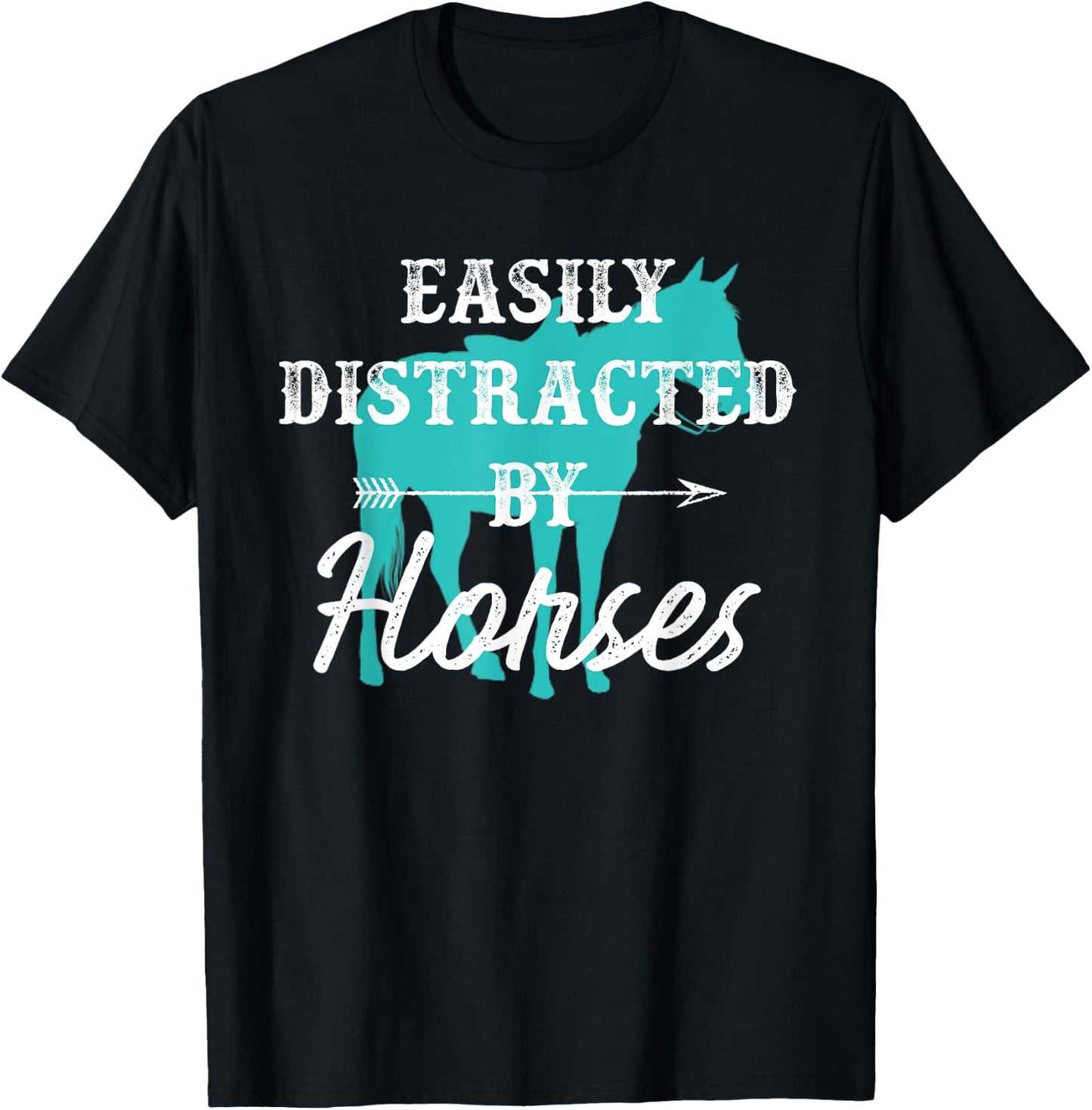 Easily Distracted By Horses Turquoise Western Horse Gift T-Shirt - T-Shirt | Black