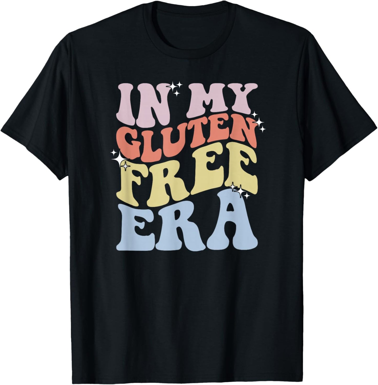 Gluten Intolerance Celiac Awareness in My Gluten Free Era T-Shirt - T-Shirt | Black