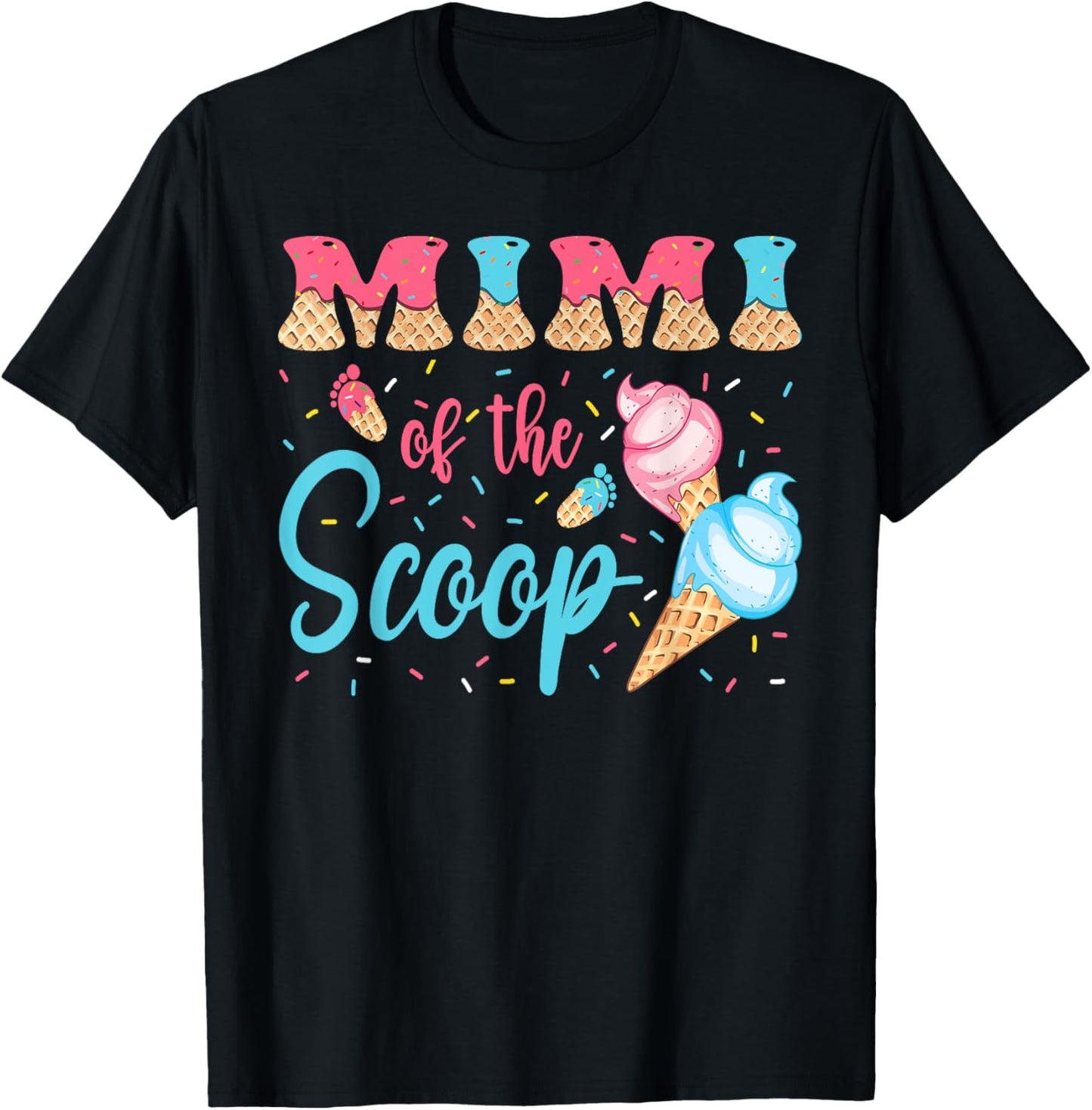 Mimi Of The Scoop Ice Cream Gender Reveal Baby Shower T-Shirt - T-Shirt | Black