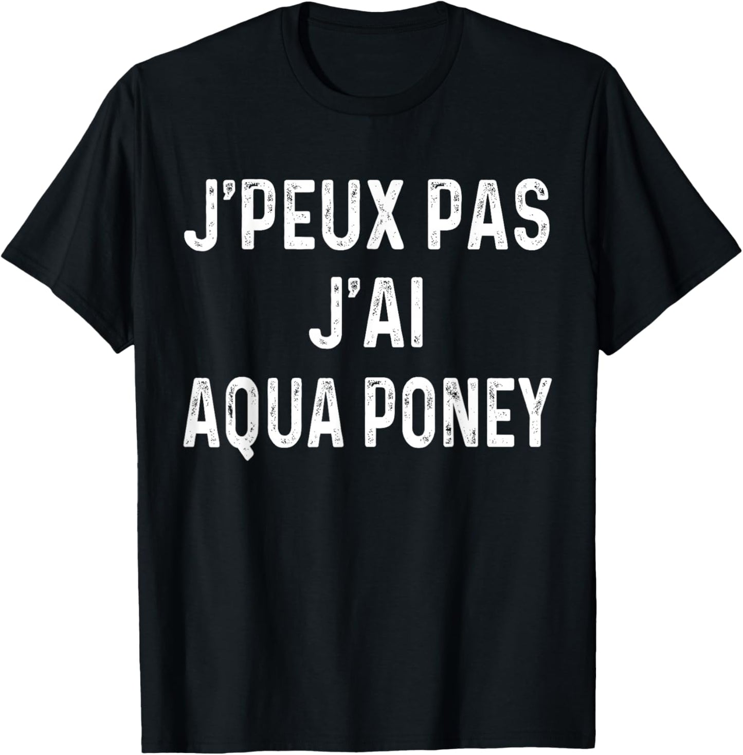 I Can't Have Aqua Pony , Black, S T-Shirt - T-Shirt | Black
