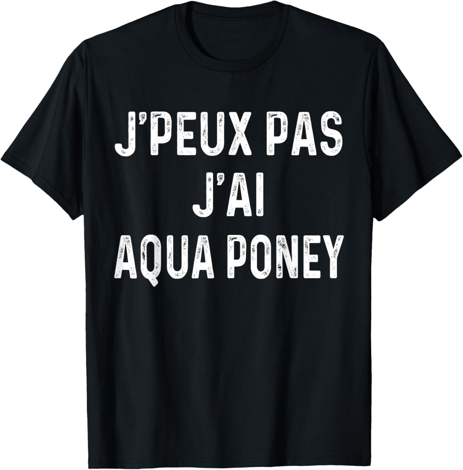 I Can't Have Aqua Pony , Black, S T-Shirt - T-Shirt | Black