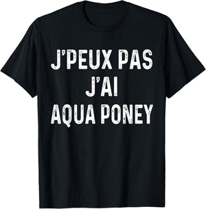I Can't Have Aqua Pony , Black, S T-Shirt - T-Shirt | Black