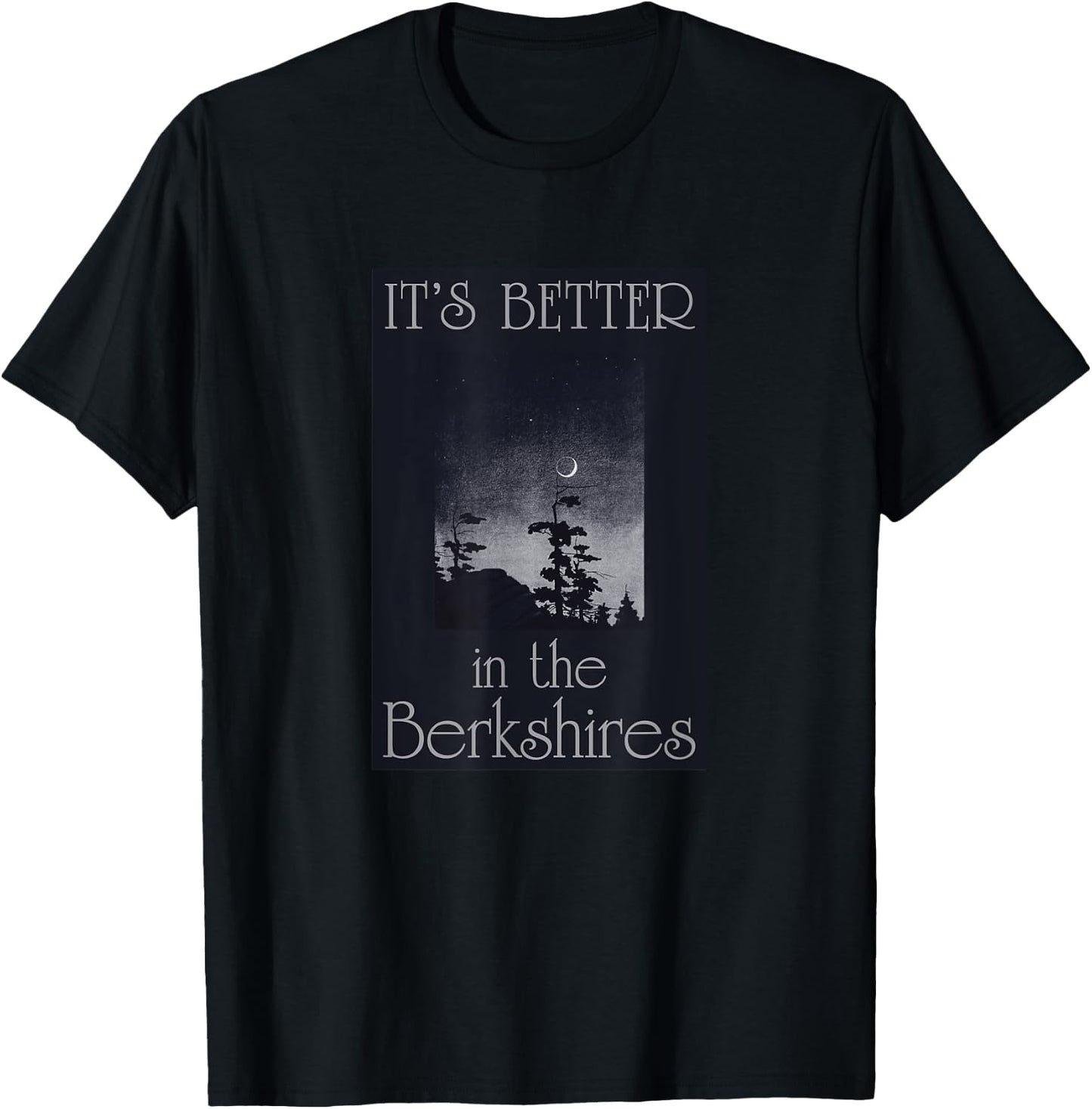 Berkshires Travel Souvenir It's Better In The Berkshires MA T-Shirt - T-Shirt | Black