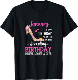 January It's my Birthday Month Women Mom Wife Gifts T-Shirt - T-Shirt | Black