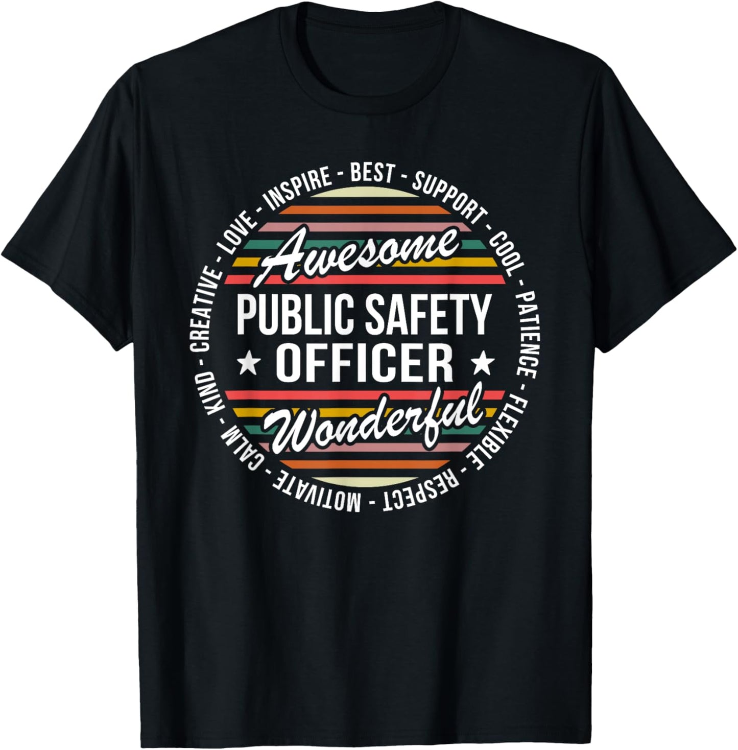 Public Safety Officer Gifts Appreciation Inspire T-Shirt - T-Shirt | Black